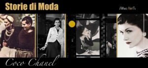 Storie di Moda – Coco Chanel